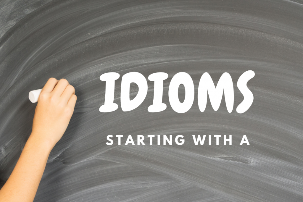 Idioms