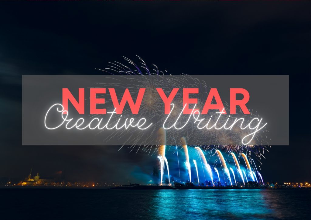 Creative Writing Chủ Đề New Year - Năm Mới