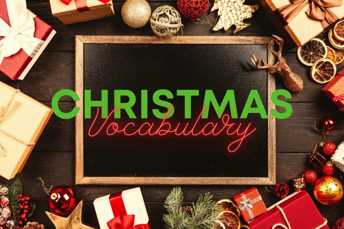Từ vựng tiếng Anh theo chủ đề Christmas - Lễ Giáng Sinh