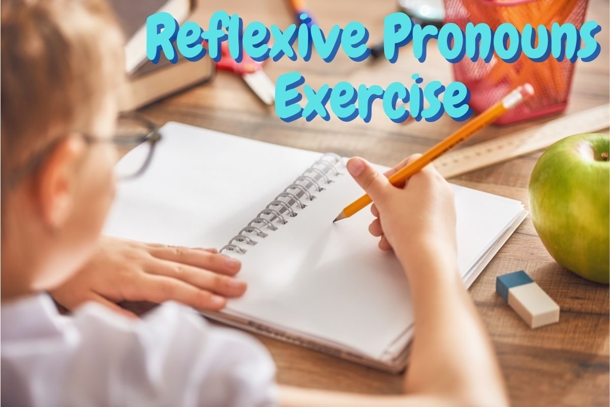 Reflexive Pronouns Exercise